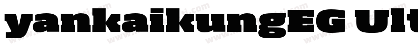 yankaikungEG Ultra字体转换